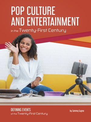 cover image of Pop Culture and Entertainment in the Twenty-First Century